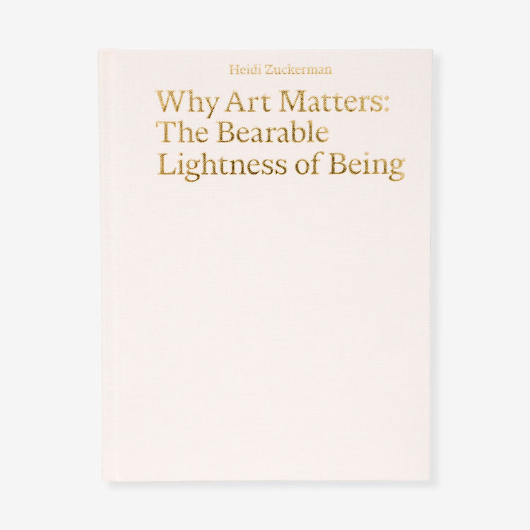 Why Art Matters: The Bearable Lightness of Being image